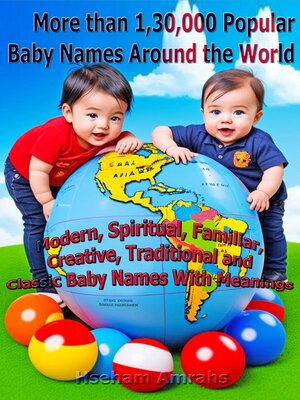 cover image of More than 1,30,000 Popular Baby Names Around the World